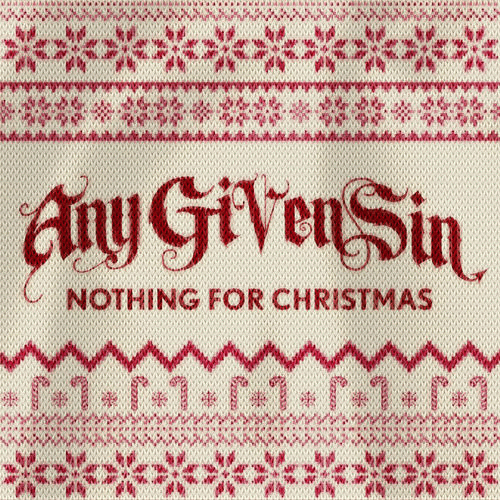 Any Given Sin : Nothing for Christmas